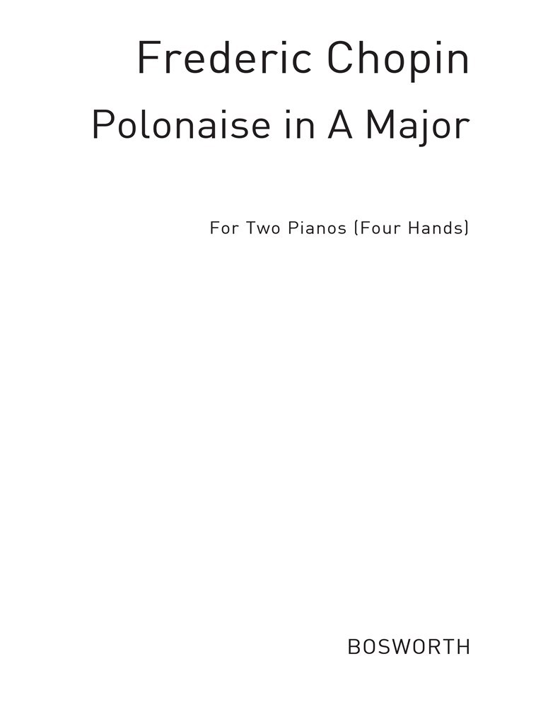 Chopin: Polonaise In A
